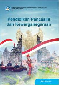 Pendidikan Pancasila dan Kewarganegaraan SMP Kelas VII